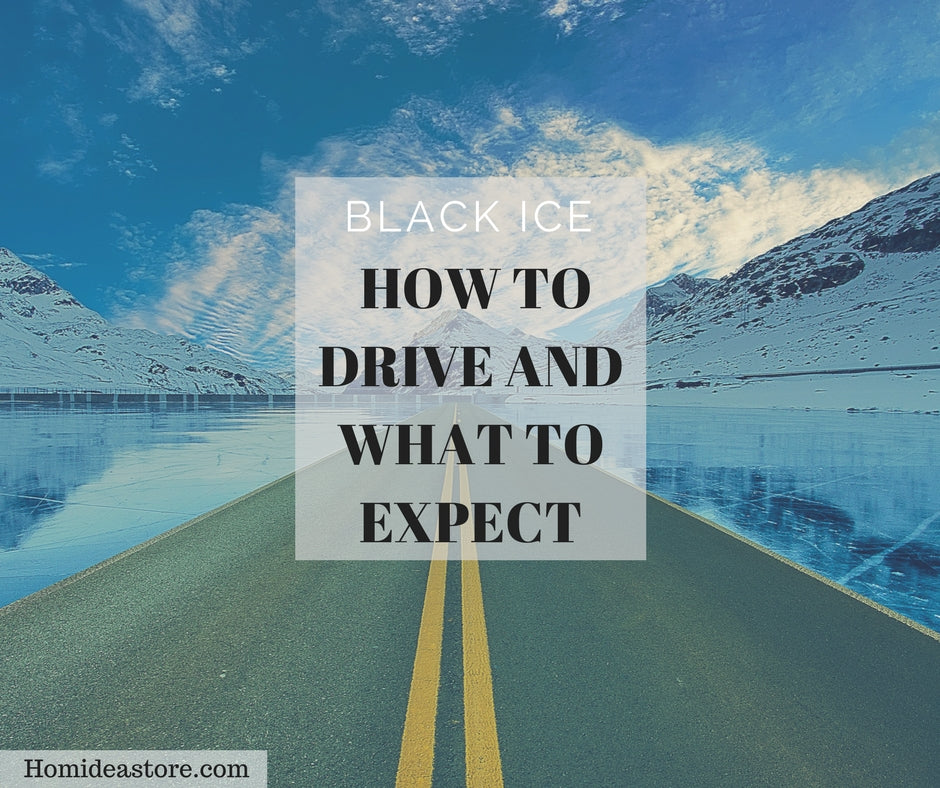 Black Ice How to Drive and What to Expect HOMIDEA