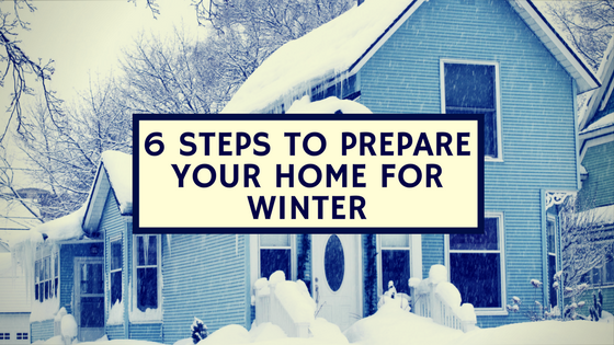 6 Steps to Prepare your House For Winter.